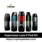 Vaporesso Luxe X Pod Kit in UAE
