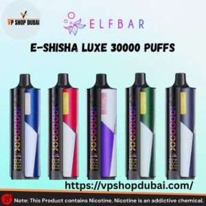 ELFBAR E-Shisha Luxe 30000 Puffs Disposable Vape (5MG ) in Dubai, UAE 1 ELFBAR E-Shisha Luxe 30000 Puffs Vape